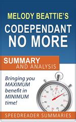 Codependent No More by Melody Beattie: Summary and Analysis