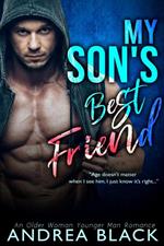 My Son's Best Friend An Older Woman Younger Man Romance