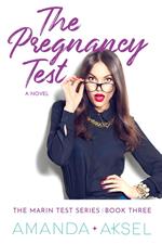 The Pregnancy Test