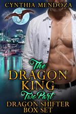 Dragon King 2 Part Dragon Shifter Box Set