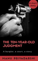 The Ten-Year-Old Judgment