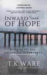 Inward Search of Hope