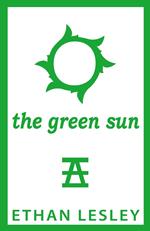 The Green Sun