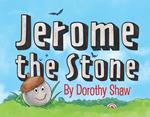 Jerome the Stone