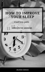 How to Improve Your Sleep