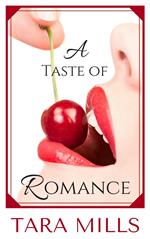 A Taste of Romance