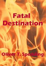 Fatal Destination