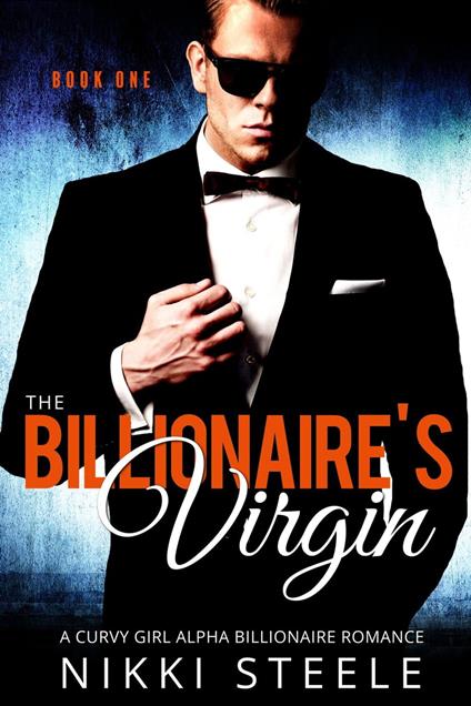 The Billionaire's Virgin Book One