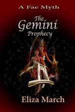 A Fae Myth - The Gemini Prophecy