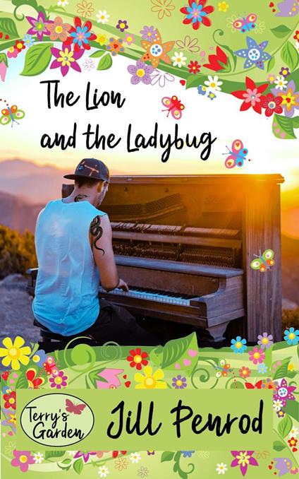 The Lion and the Ladybug - Jill Penrod - ebook