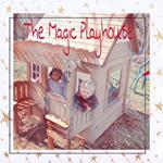 The Magic Playhouse