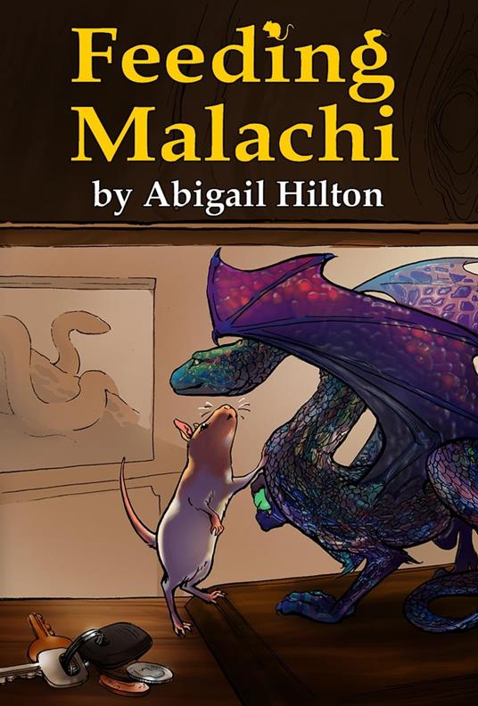 Feeding Malachi - Abigail Hilton - ebook