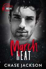 March Heat