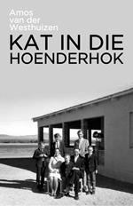 Kat in die Hoenderhok