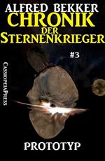 Prototyp: Chronik der Sternenkrieger #3