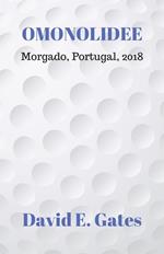 Omonolidee - Morgado, Portugal, 2018