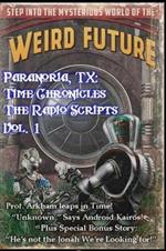 Paranoria, TX - Time Chronicles Vol. 1