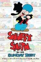 Snuffy Smith In His Sunday Best: A Treasury Of Snuffy Smith Sunday Comics