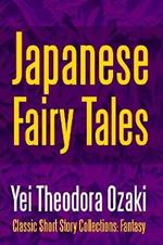 Japanese Fairy Tales