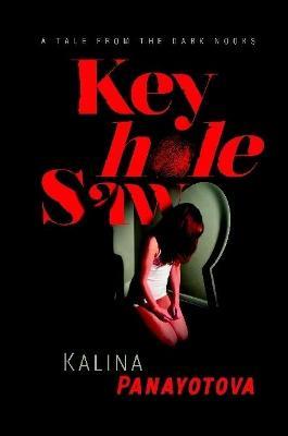 Keyhole Saw - Kalina Panayotova - cover