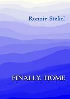 Finally, home - Ronnie Stekel - cover