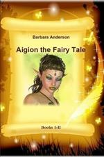 Aigion the Fairy Tale