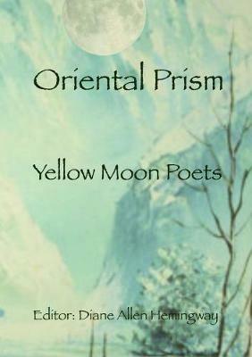 Oriental Prism - Diane Allen Hemingway - cover