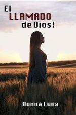 El Llamado de Dios!