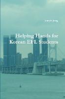 Helping Hands for Korean EFL Students - Joseph Jung - cover