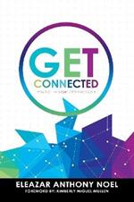 Get Connected: Making the Right Connections