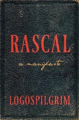 Rascal: A Manifesto - Logospilgrim - cover