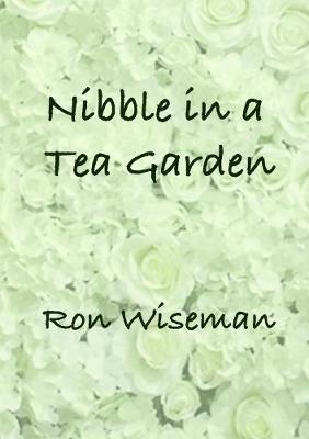 Nibble in a Tea Garden - Ronald Wiseman - cover