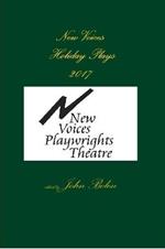 New Voices Playwrights Theatre Holiday Plays 2017