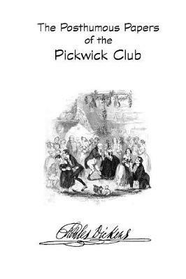 The Posthumous Papers of the Pickwick Club - Dickens - cover