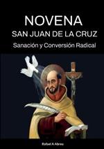 Novena a San Juan de la Cruz: Sanación y Conversión Radical