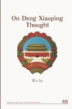 On Deng Xiaoping Thought