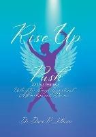 Rise Up & Push: 23-Day Journey