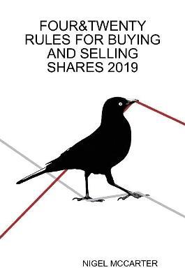 Four&twenty Rules for Buying and Selling Shares - Nigel McCarter - cover