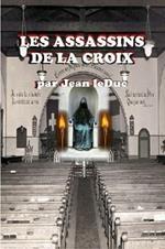 Les Assassins de la Croix