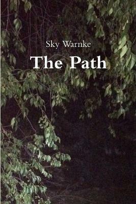 The Path - Sky Warnke - cover