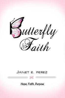 Butterfly Faith - Janet Perez - cover