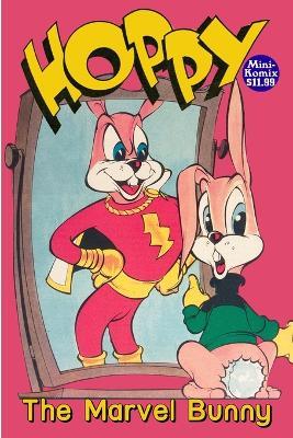 Hoppy The Marvel Bunny - Mini Komix - cover