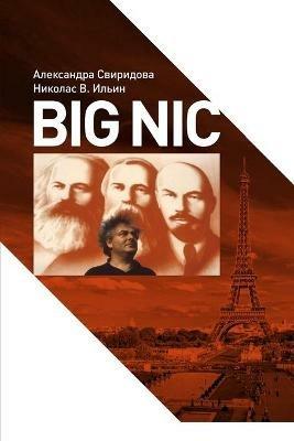 Big Nic - Volume 1 - Nicolas Iljine,Alexandra Sviridova - cover