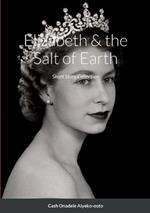 Elizabeth & the Salt of Earth: Short Story Collection