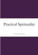 Practical Spirituality