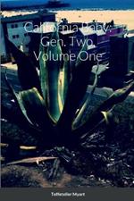 California Baby: Gen. Two, Volume One