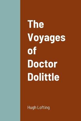 The Voyages of Doctor Dolittle - Hugh Lofting - cover