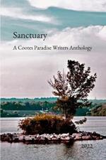 Sanctuary: A Cootes Paradise Writers Anthology: 2022