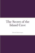 The Secret of the Island Cave