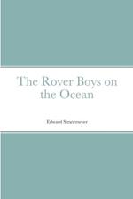 The Rover Boys on the Ocean